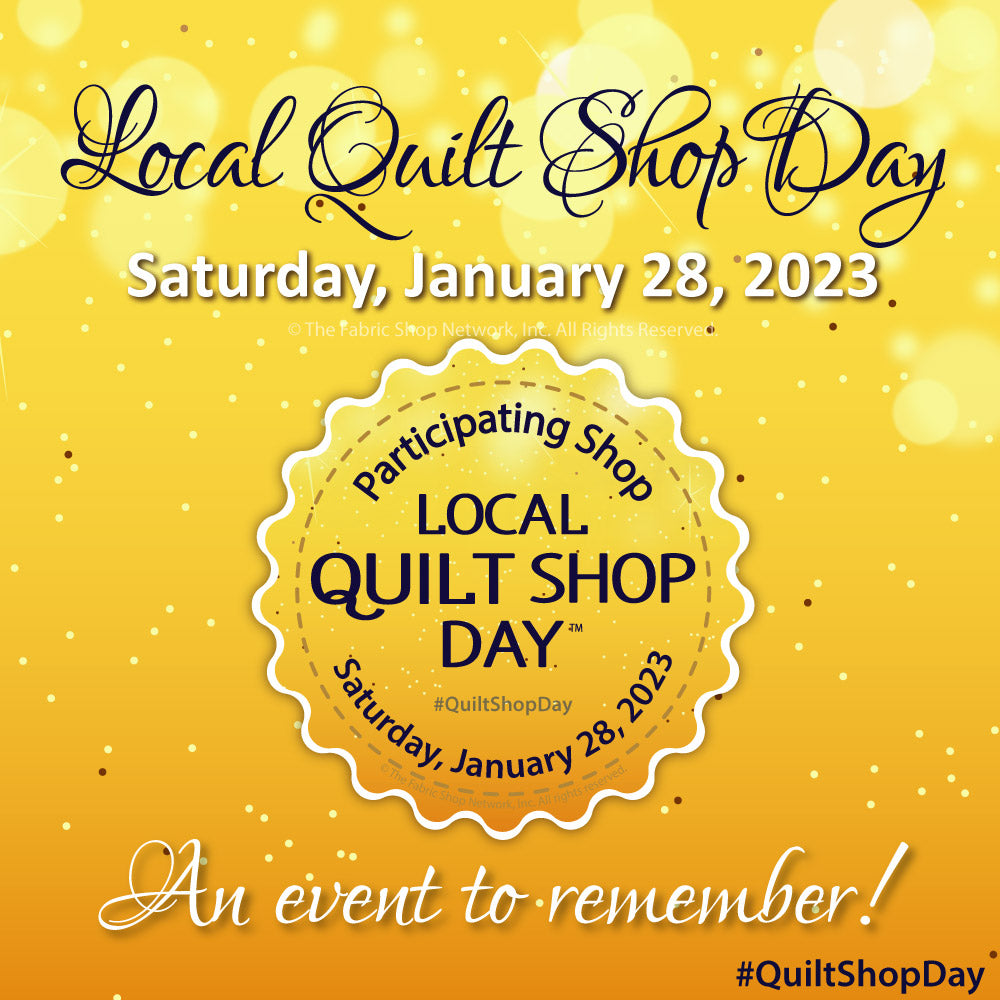 Local Quilt Shop Day, Free Fabric for a Year! Seams Sew Easy