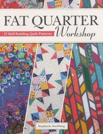 Fat Quarter Workshop